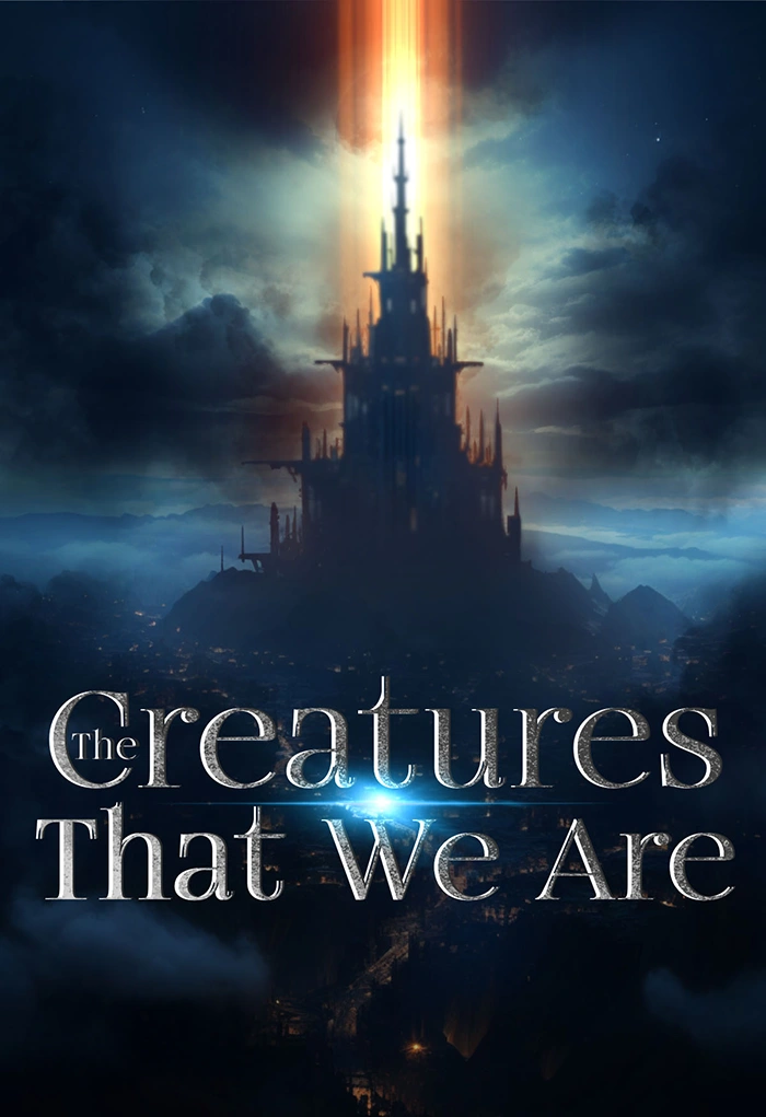 The Creatures that We Are