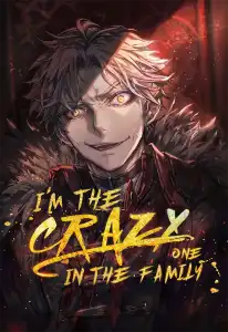 I Am The Madman Of This Family