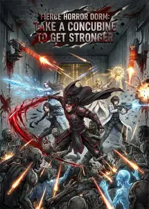 Fierce Horror Dorm: Take a Concubine to Get Stronger