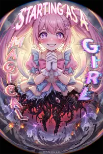 Starting as a Magical Girl, I Alone Shall Rule for Eternity