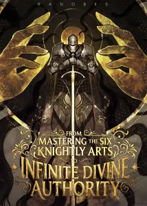 Western Fantasy: From Mastering the Six Knightly Arts to Ascending into Infinite Divine Authority